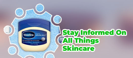 Petrolatum in skin care