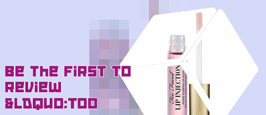 Too faced plumping lip gloss